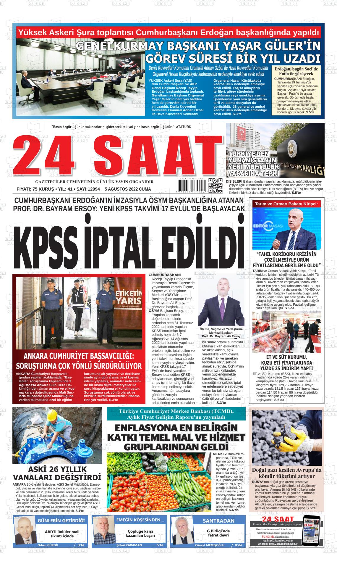 05 Ağustos 2022 24 Saat Gazete Manşeti