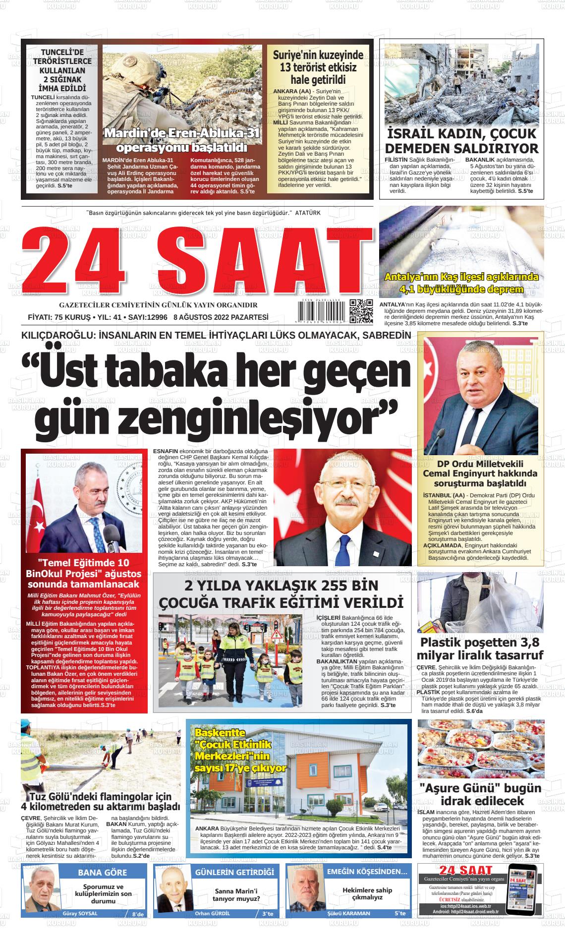 08 Ağustos 2022 24 Saat Gazete Manşeti