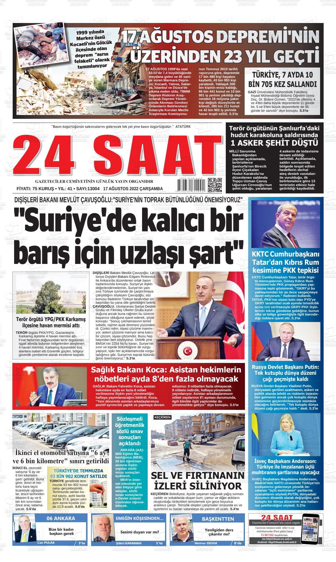 17 Ağustos 2022 24 Saat Gazete Manşeti