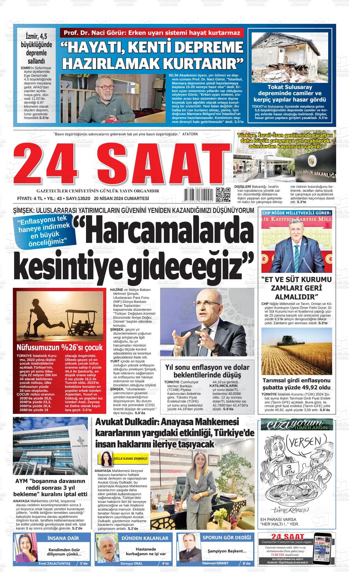20 Nisan 2024 24 Saat Gazete Manşeti