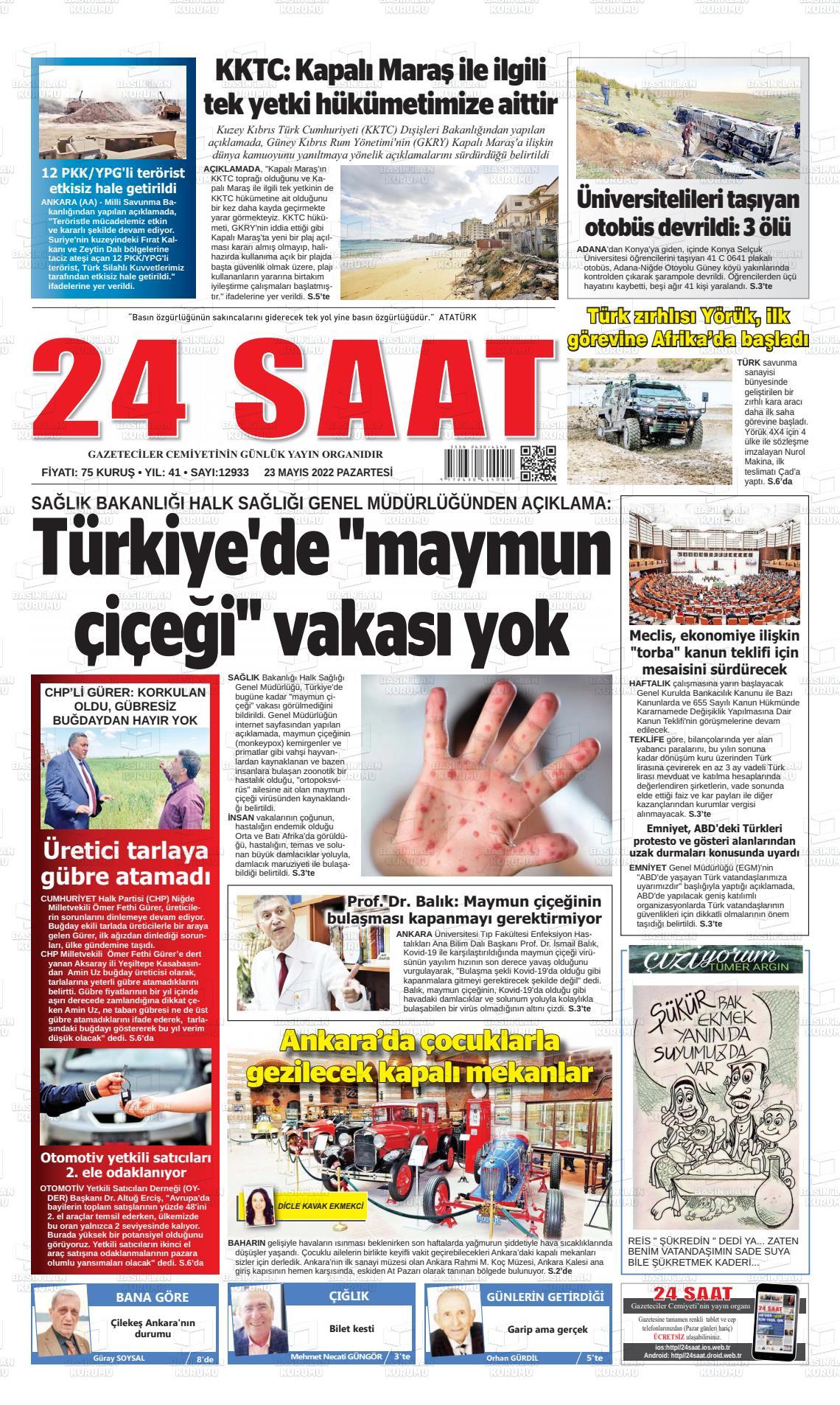 23 Mayıs 2022 24 Saat Gazete Manşeti