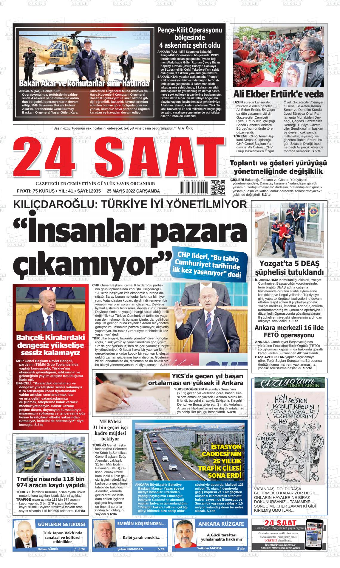 25 Mayıs 2022 24 Saat Gazete Manşeti