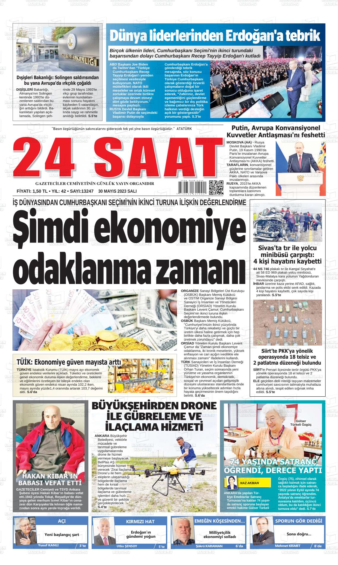 30 Mayıs 2023 24 Saat Gazete Manşeti