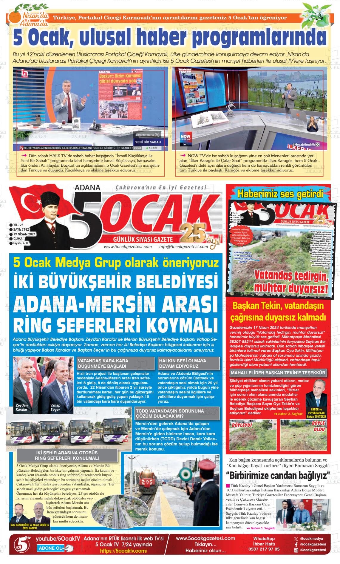 19 Nisan 2024 Adana 5 Ocak Gazete Manşeti