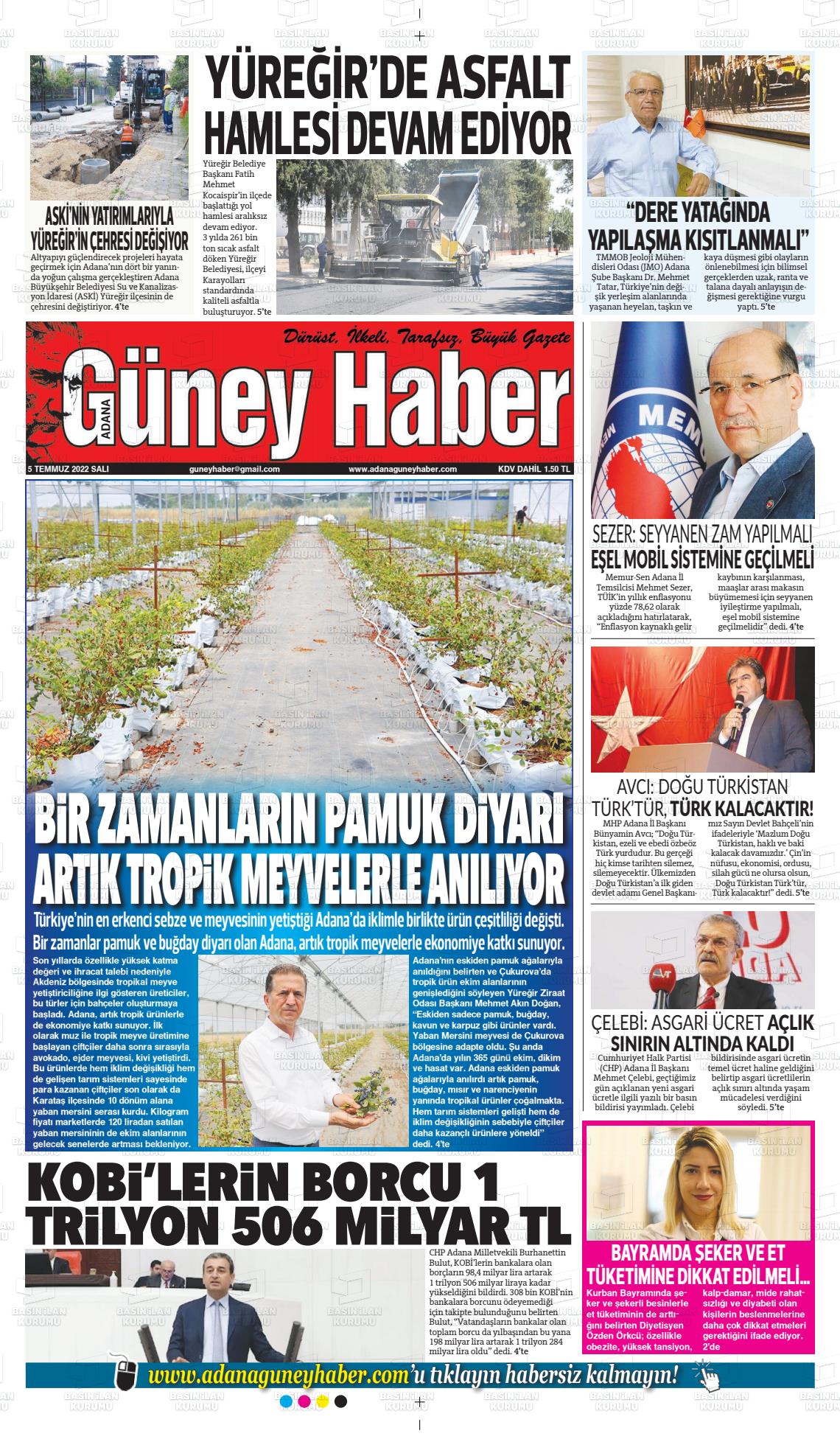 05 Temmuz 2022 Adana Güney Haber Gazete Manşeti
