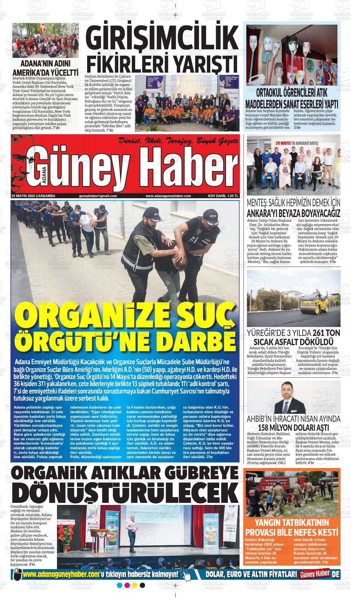 25 Mayıs 2022 Adana Güney Haber Gazete Manşeti
