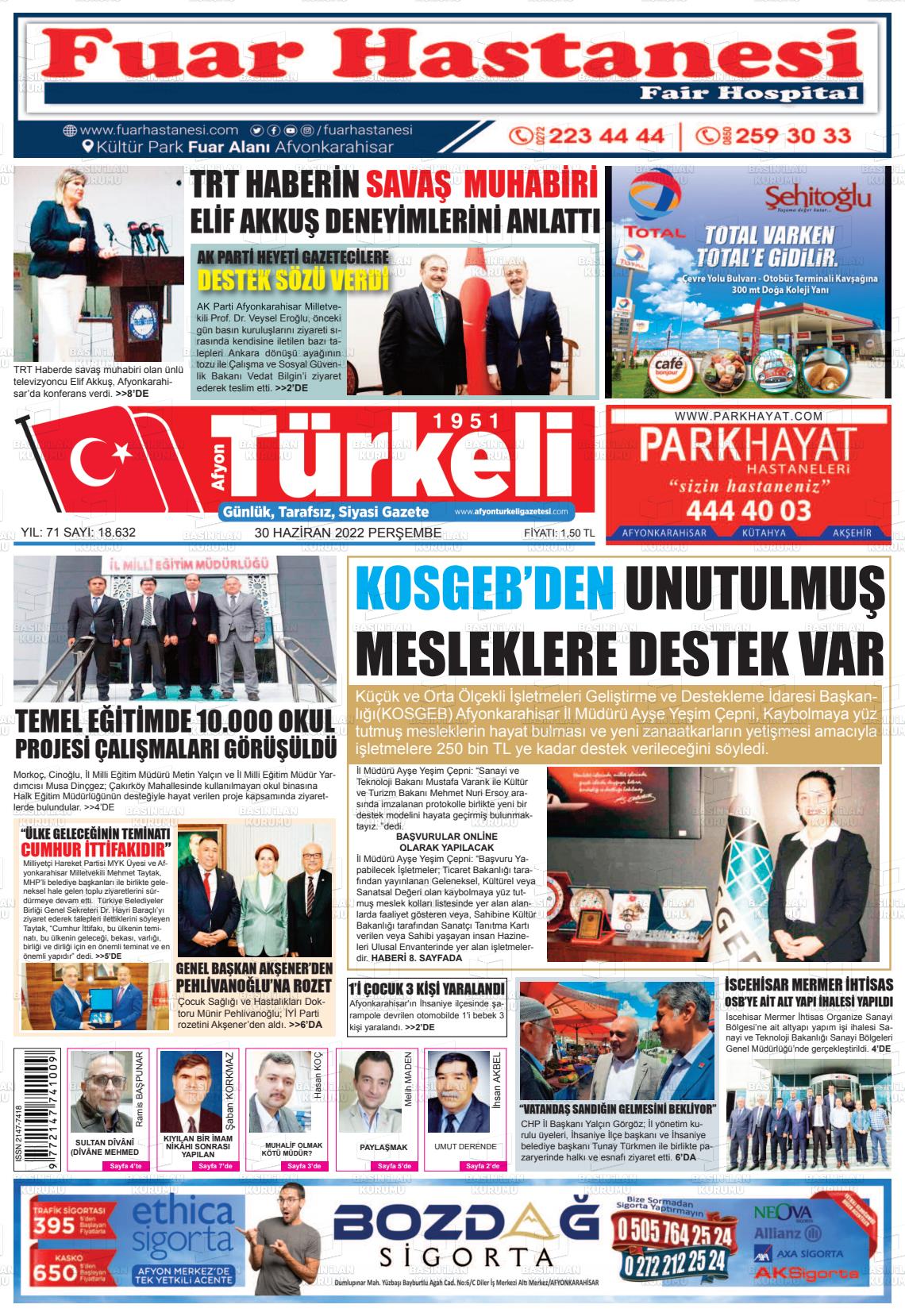 01 Temmuz 2022 Afyon Türkeli Gazete Manşeti