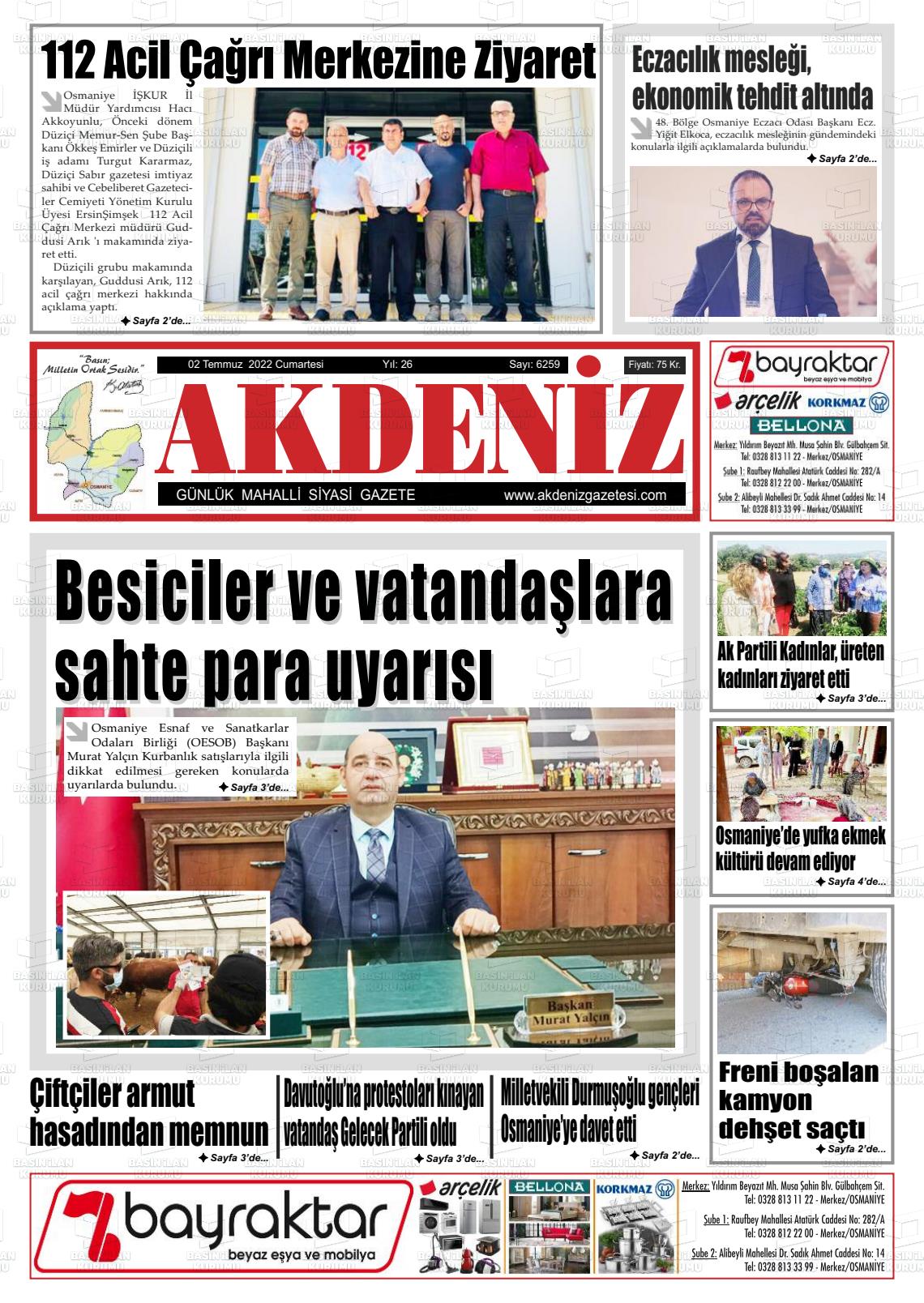 02 Temmuz 2022 Osmaniye Akdeniz Gazete Manşeti