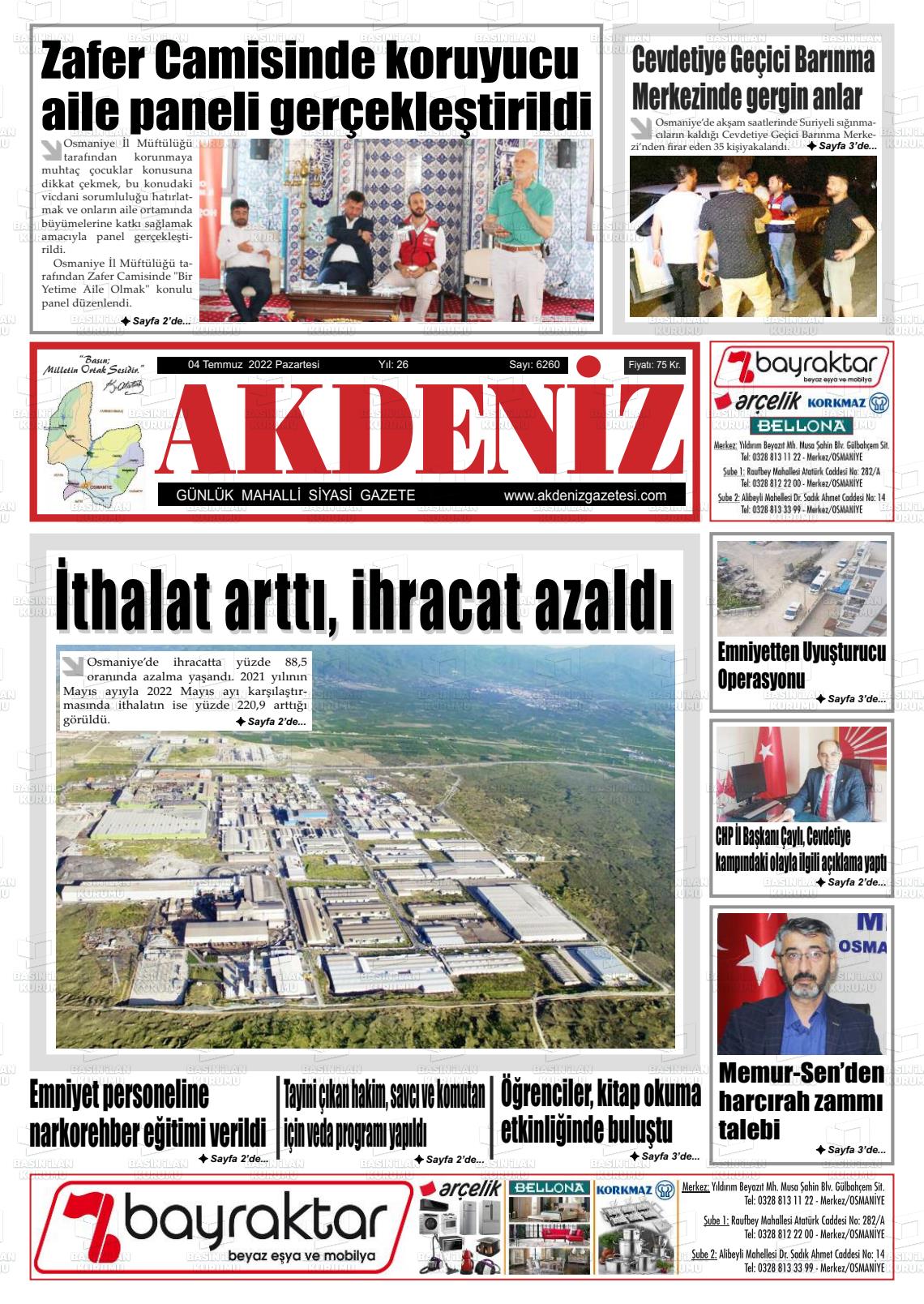 04 Temmuz 2022 Osmaniye Akdeniz Gazete Manşeti