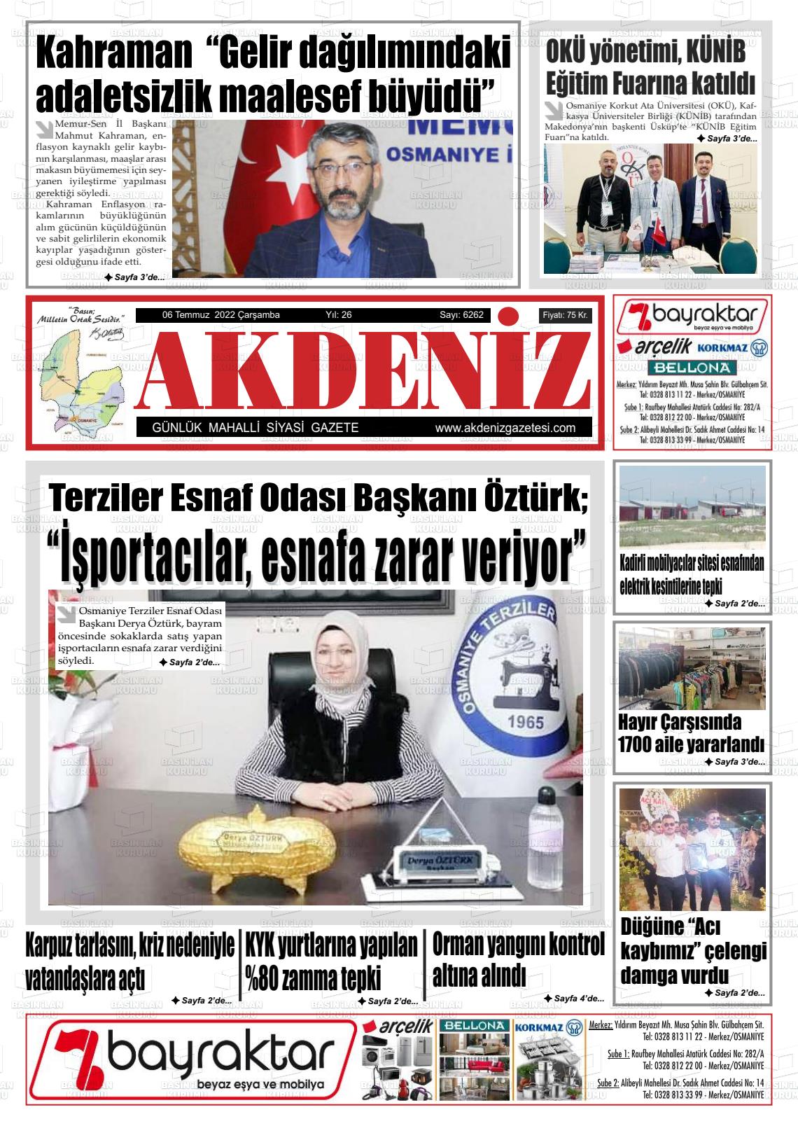 06 Temmuz 2022 Osmaniye Akdeniz Gazete Manşeti