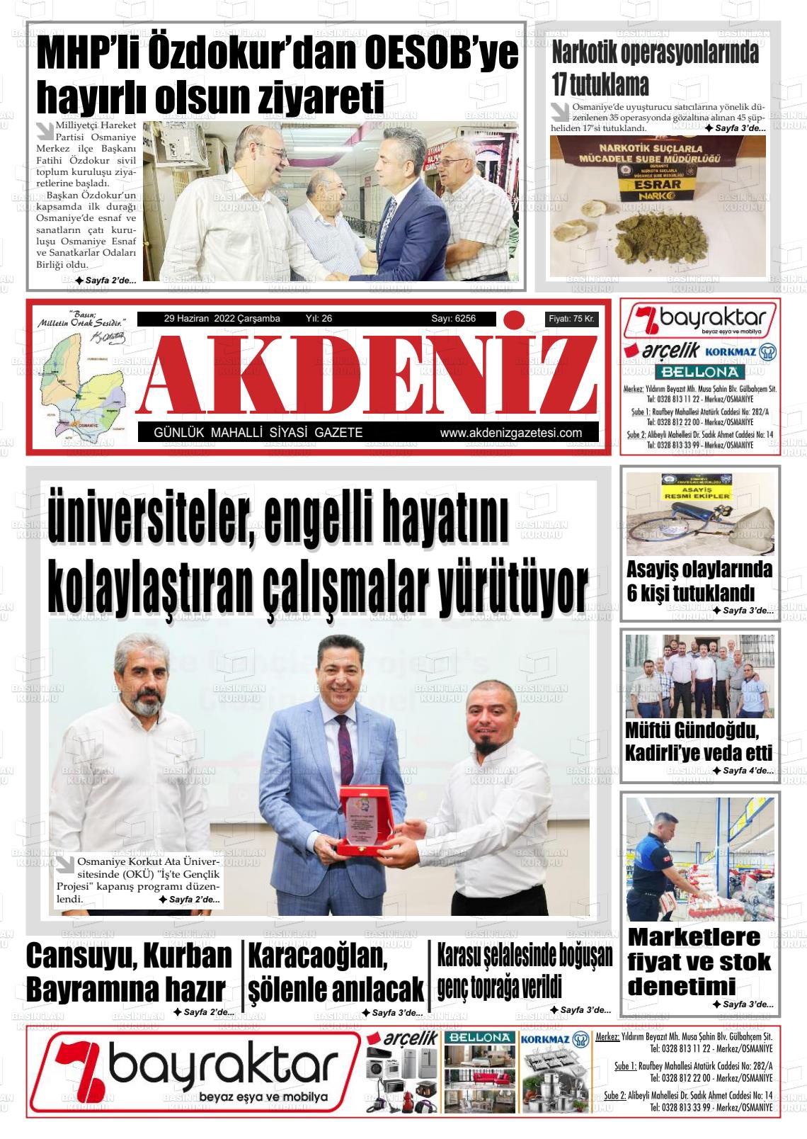 29 Haziran 2022 Osmaniye Akdeniz Gazete Manşeti