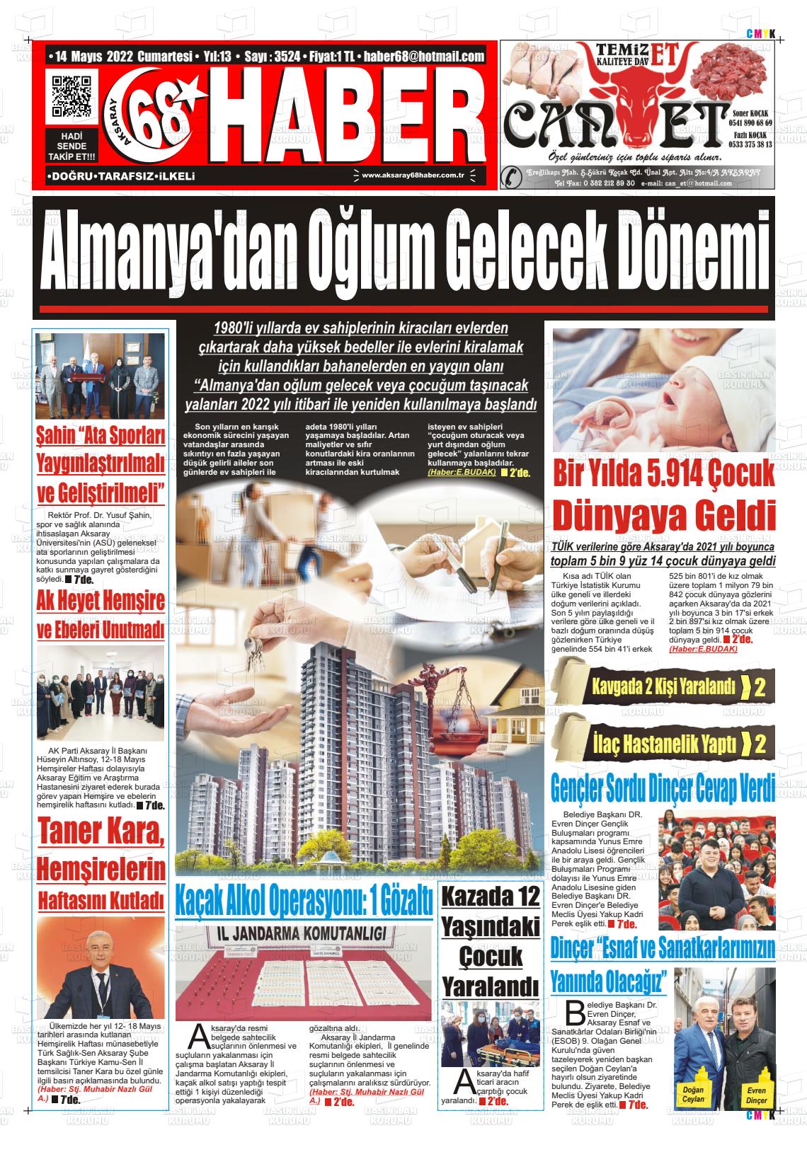 14 Mayıs 2022 Aksaray 68 Haber Gazete Manşeti