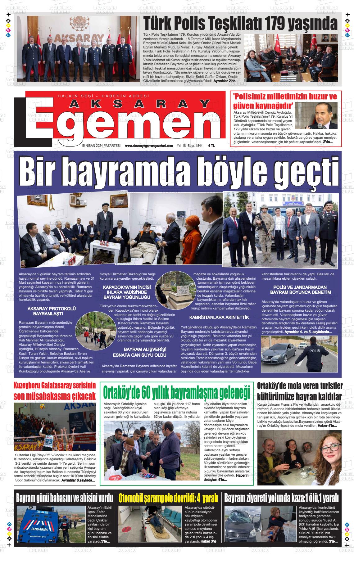 15 Nisan 2024 Aksaray Egemen Gazete Manşeti