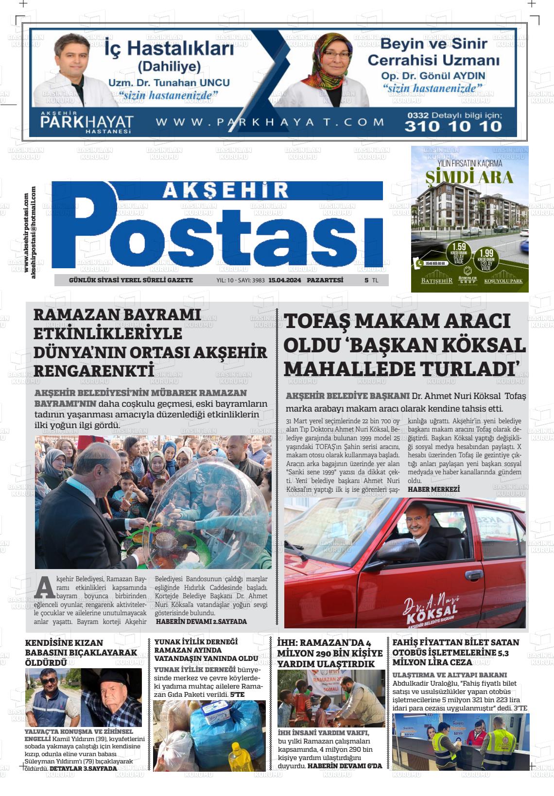 15 Nisan 2024 Akşehir Postasi Gazete Manşeti