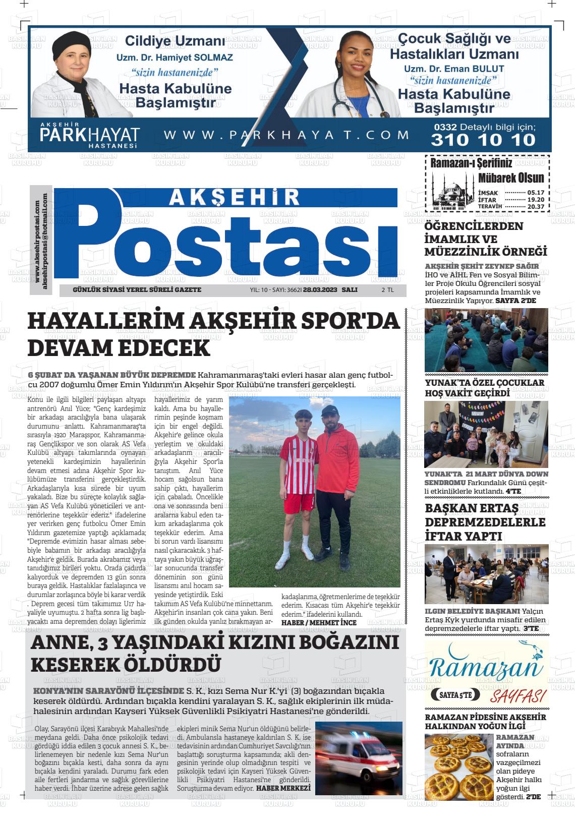 28 Mart 2023 Akşehir Postasi Gazete Manşeti