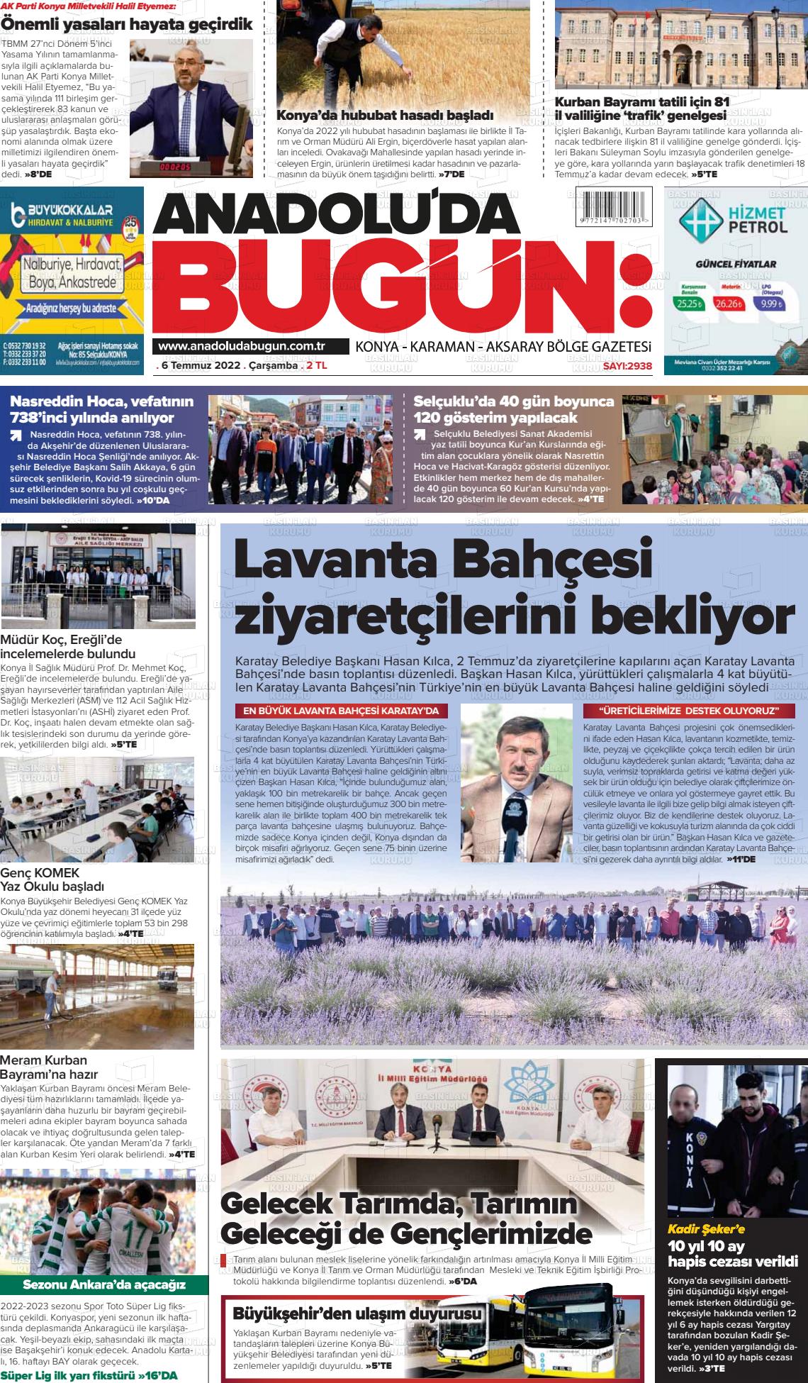 06 Temmuz 2022 Anadolu'da Bugün Gazete Manşeti