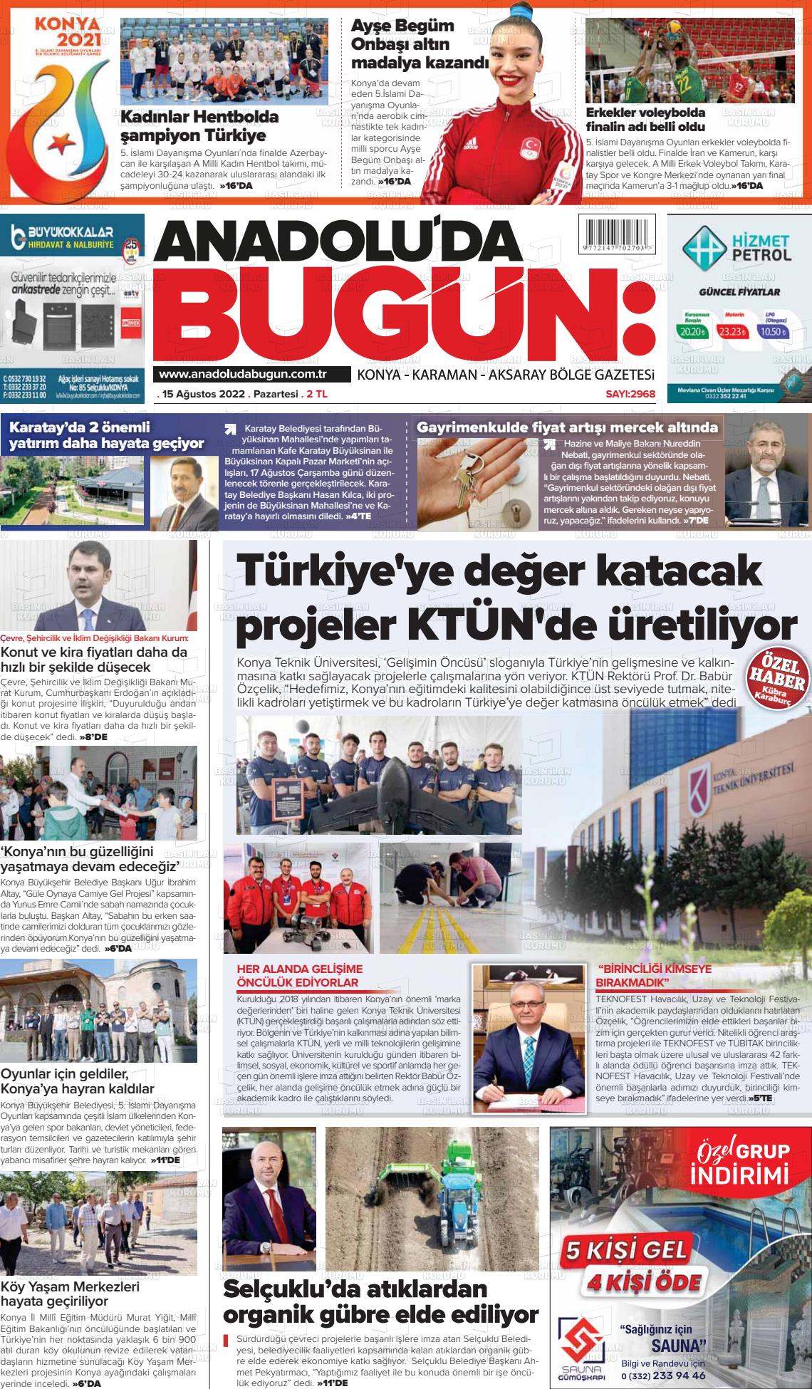 15 Ağustos 2022 Anadolu'da Bugün Gazete Manşeti