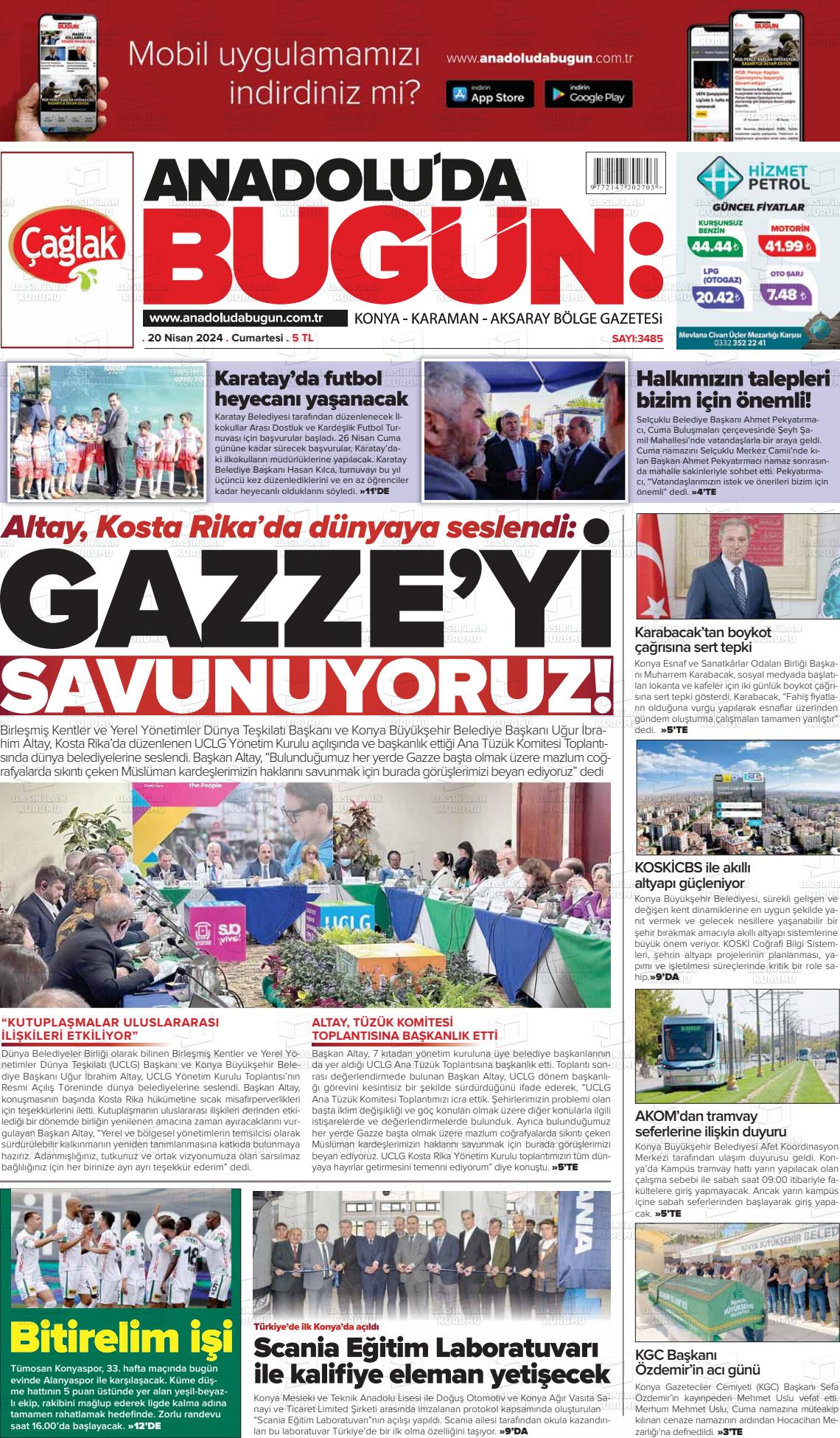 20 Nisan 2024 Anadolu'da Bugün Gazete Manşeti