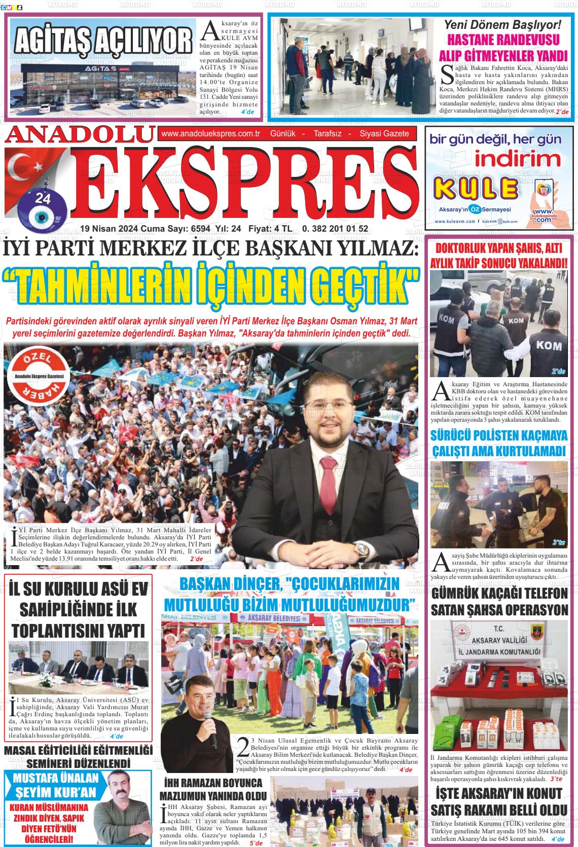 19 Nisan 2024 Anadolu Ekspres Gazete Manşeti