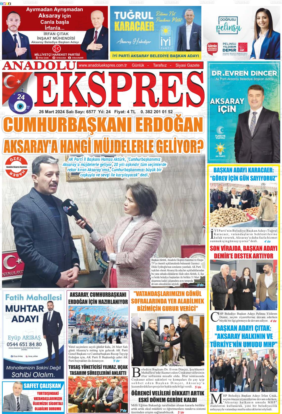 26 Mart 2024 Anadolu Ekspres Gazete Manşeti