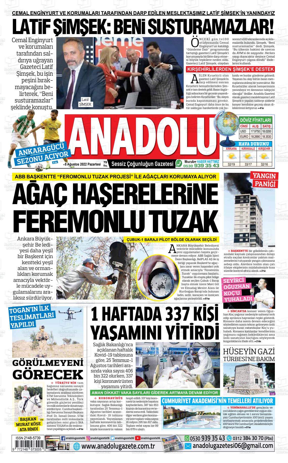 08 Ağustos 2022 Ankara Anadolu Gazete Manşeti