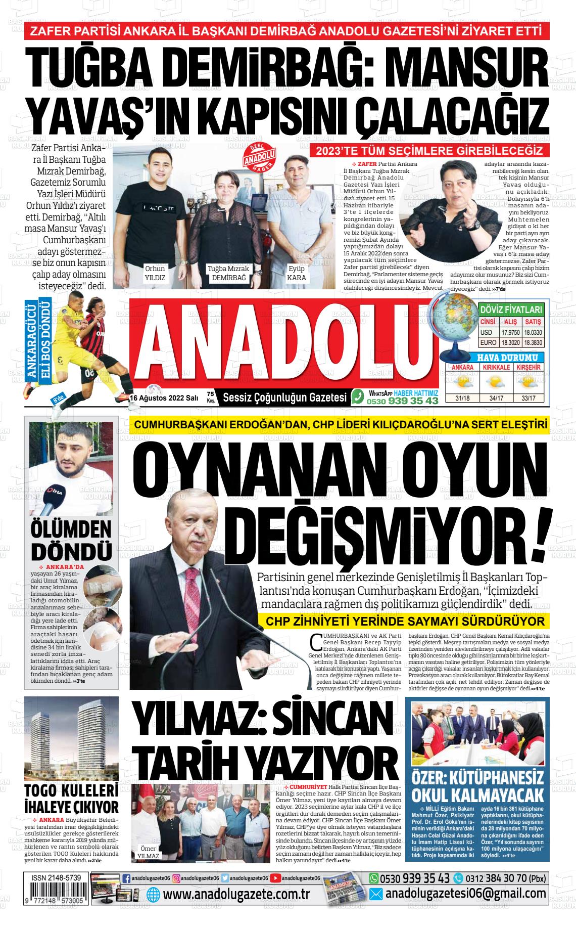 16 Ağustos 2022 Ankara Anadolu Gazete Manşeti