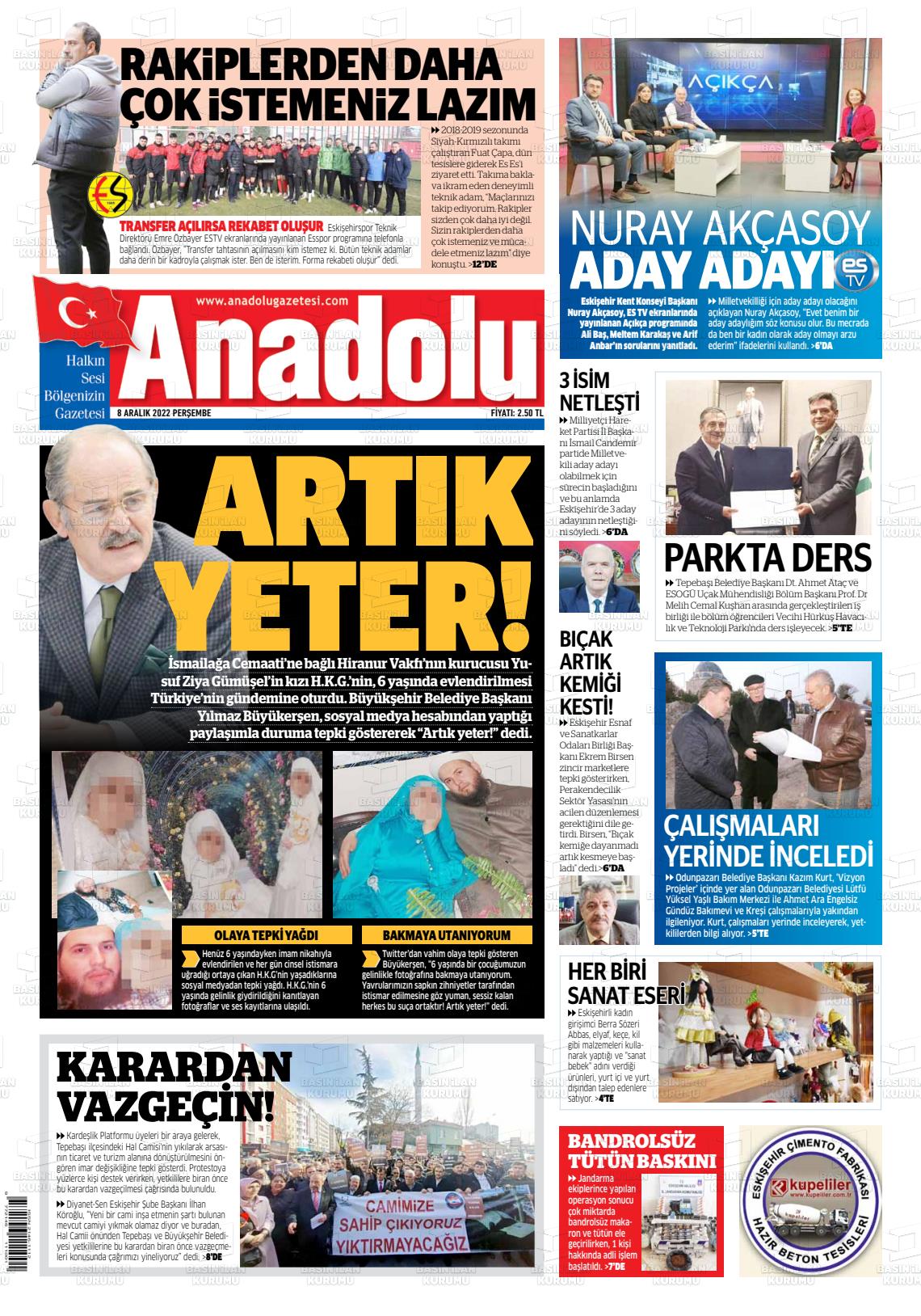 08 Aralık 2022 Anadolu Gazete Manşeti