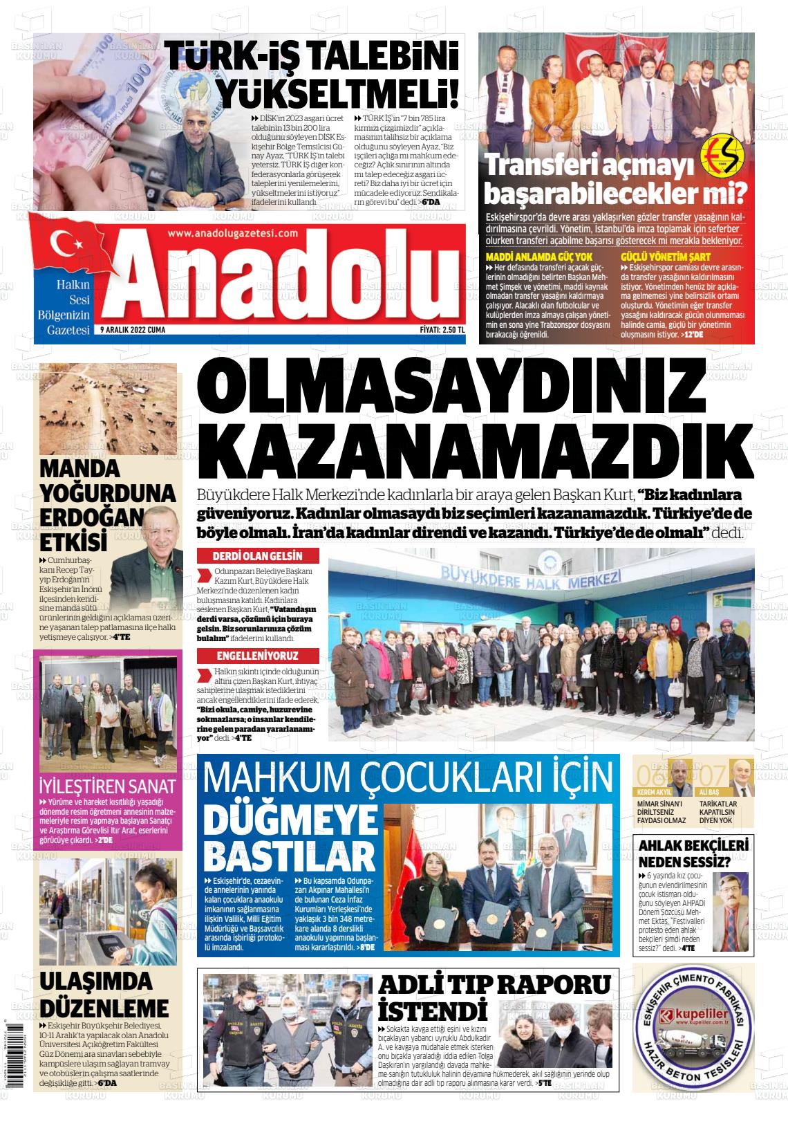 09 Aralık 2022 Anadolu Gazete Manşeti