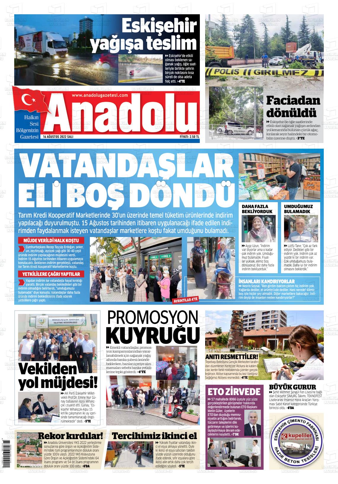 16 Ağustos 2022 Anadolu Gazete Manşeti