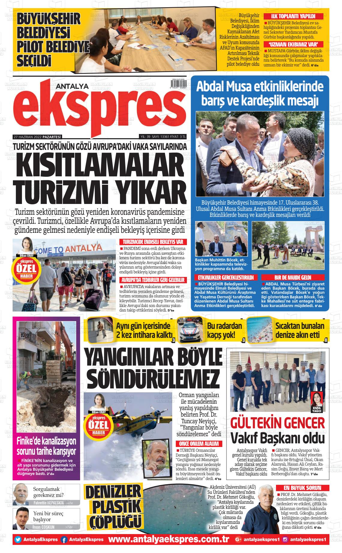 27 Haziran 2022 Antalya Ekspres Gazete Manşeti