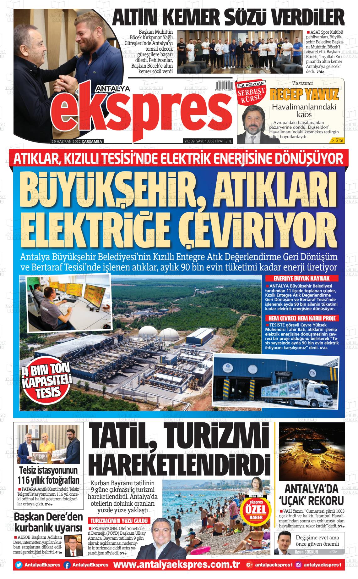 29 Haziran 2022 Antalya Ekspres Gazete Manşeti