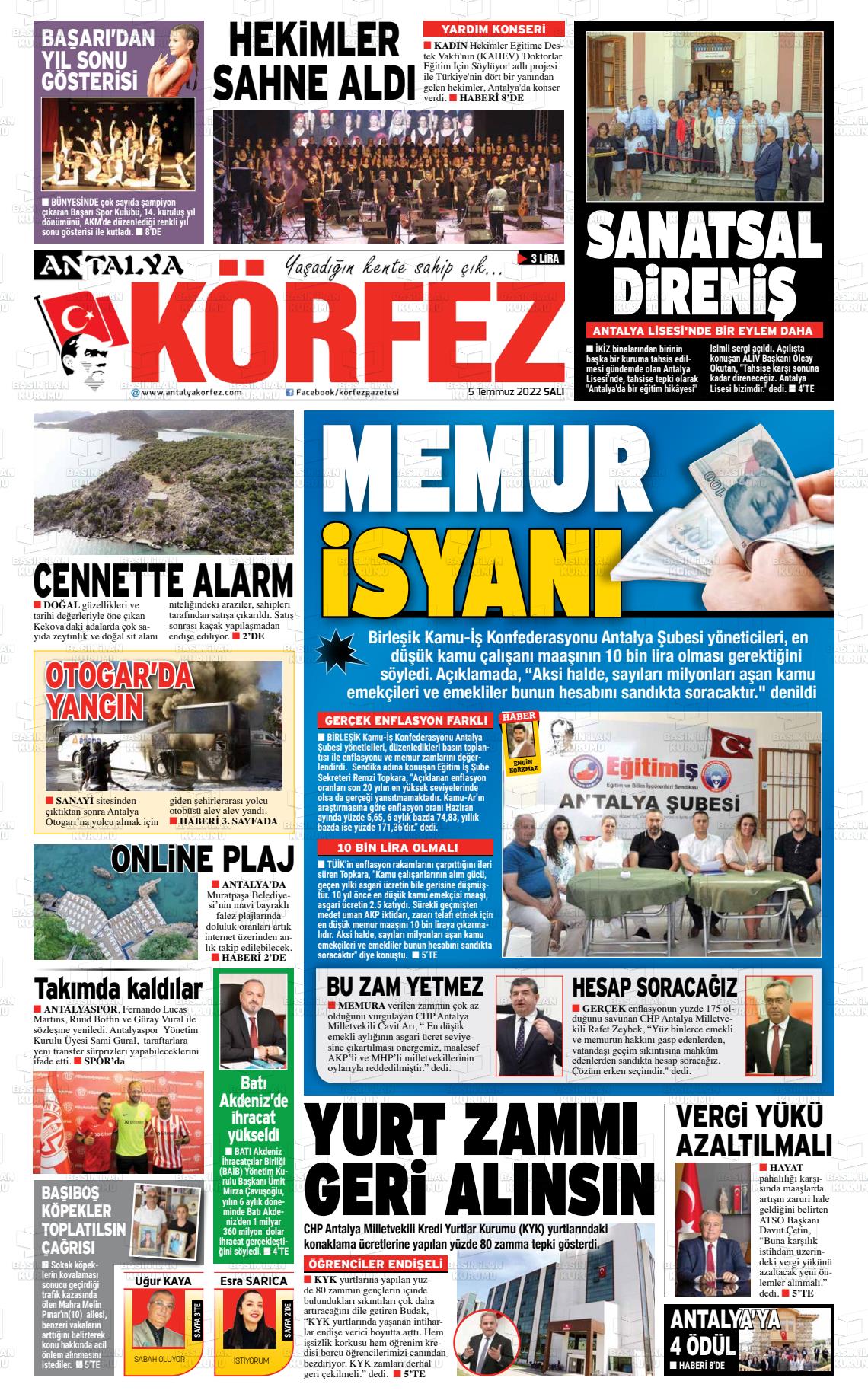 05 Temmuz 2022 Antalya Körfez Gazete Manşeti