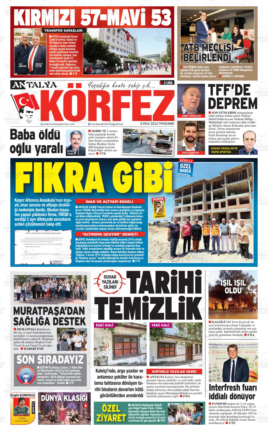 06 Ekim 2022 Antalya Körfez Gazete Manşeti