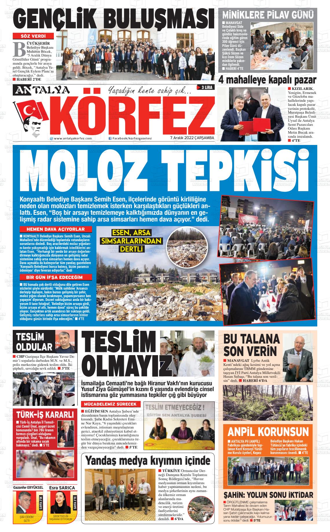 07 Aralık 2022 Antalya Körfez Gazete Manşeti