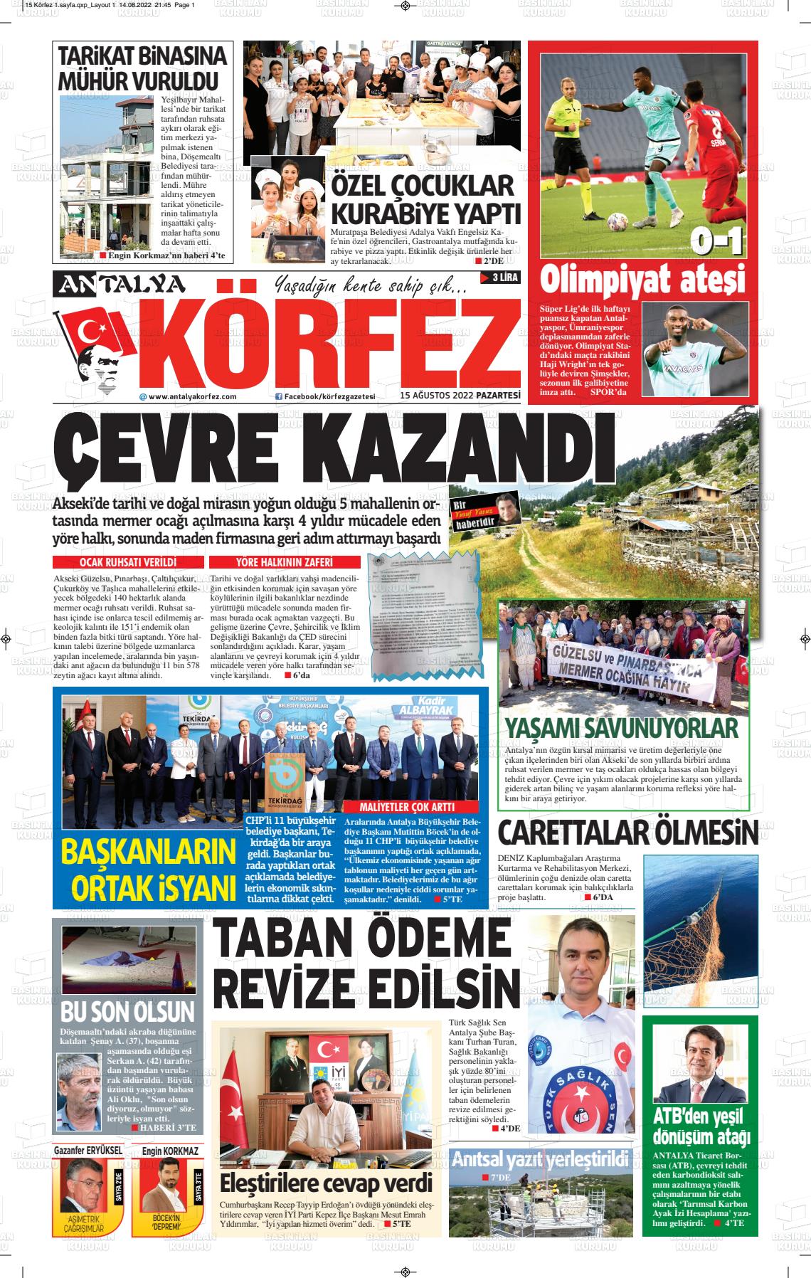 15 Ağustos 2022 Antalya Körfez Gazete Manşeti
