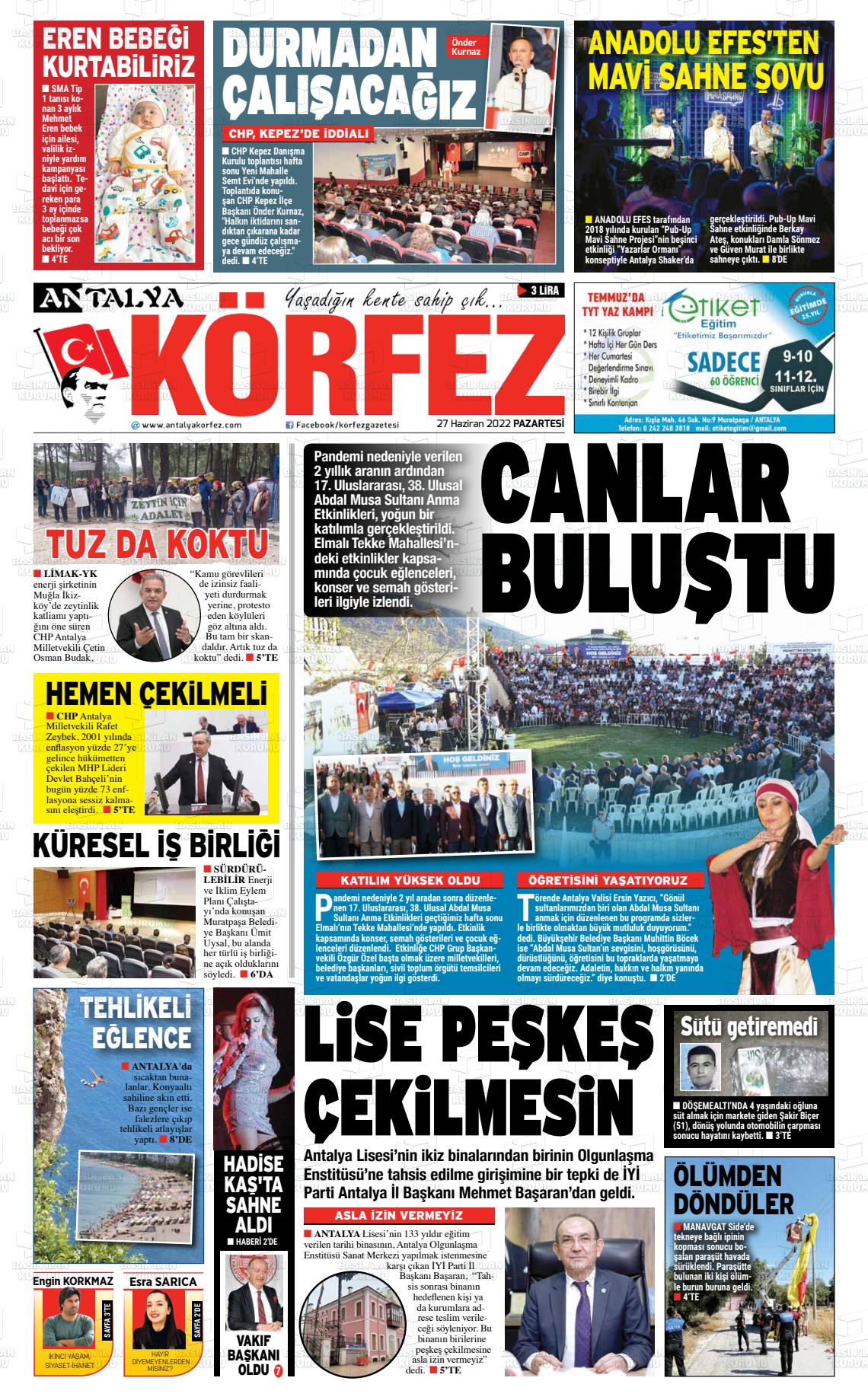 27 Haziran 2022 Antalya Körfez Gazete Manşeti
