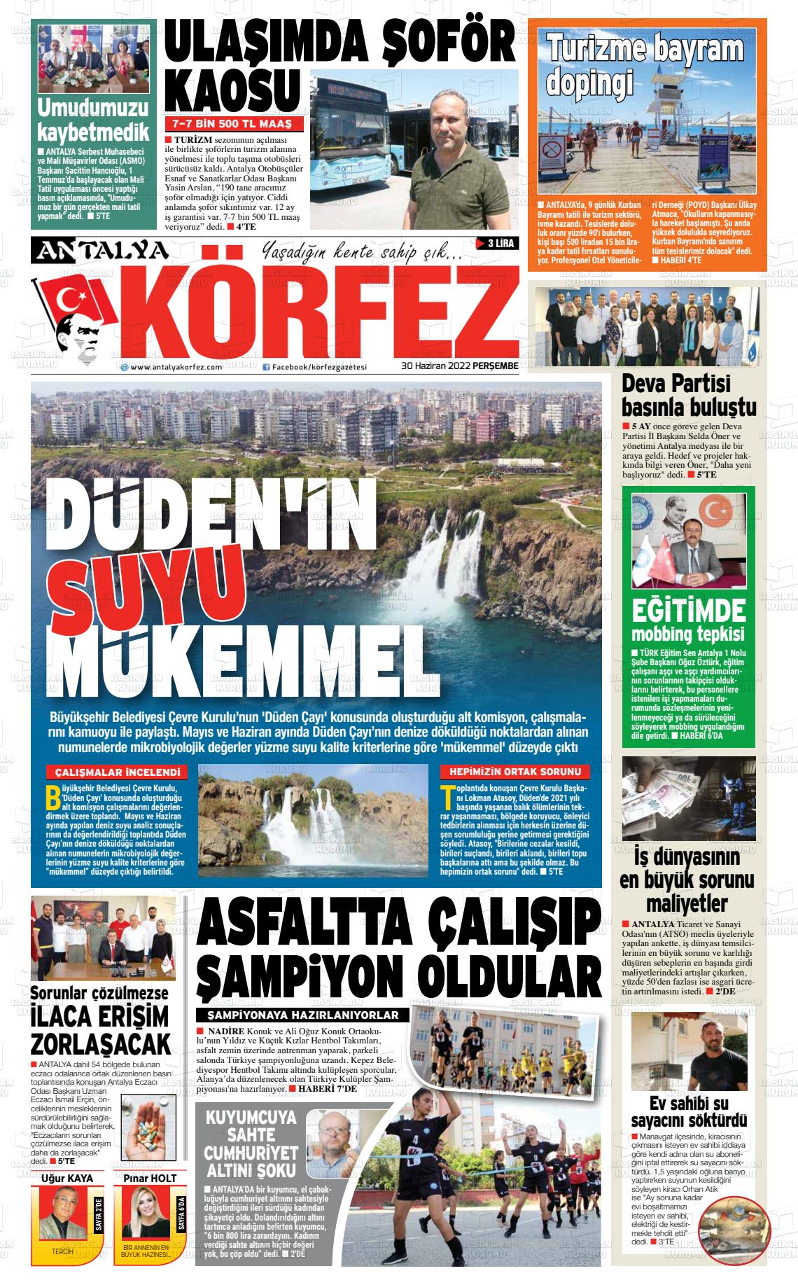 01 Temmuz 2022 Antalya Körfez Gazete Manşeti
