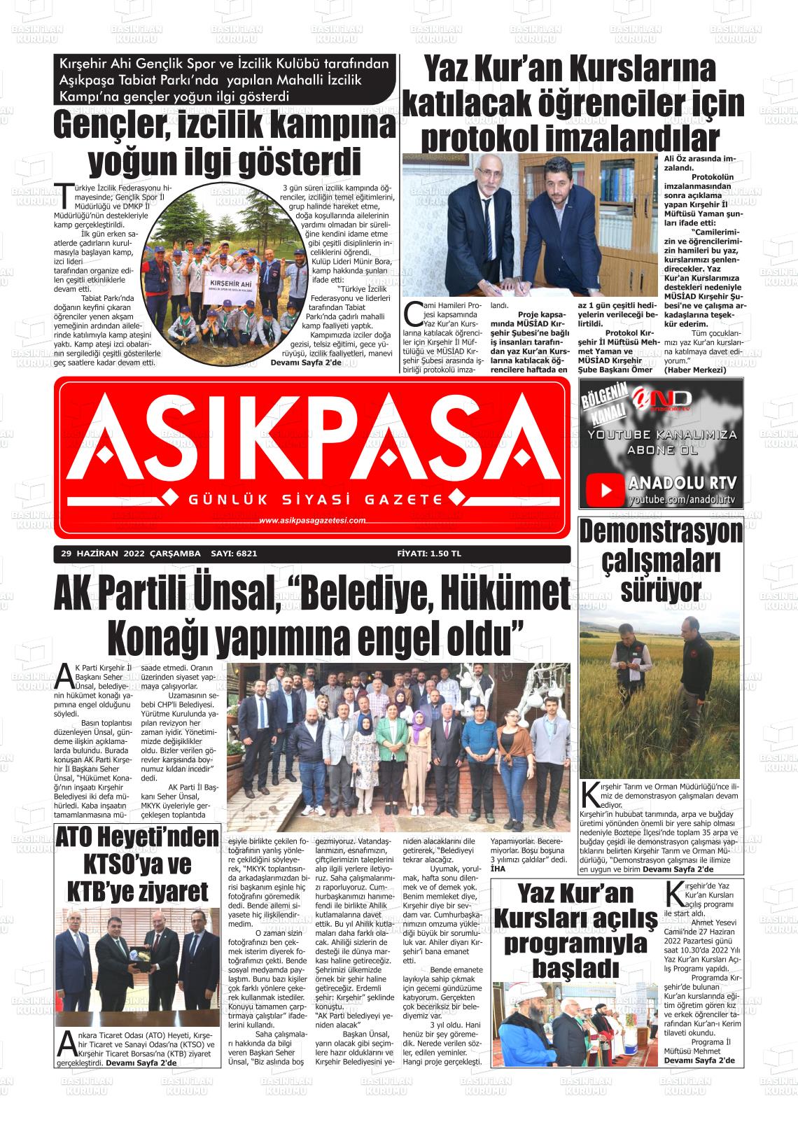 29 Haziran 2022 Aşik Paşa Gazete Manşeti