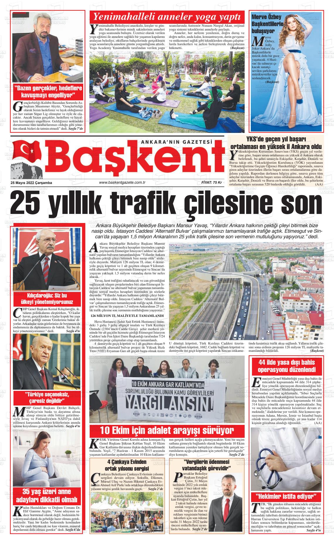 25 Mayıs 2022 Ankara Başkent Gazete Manşeti