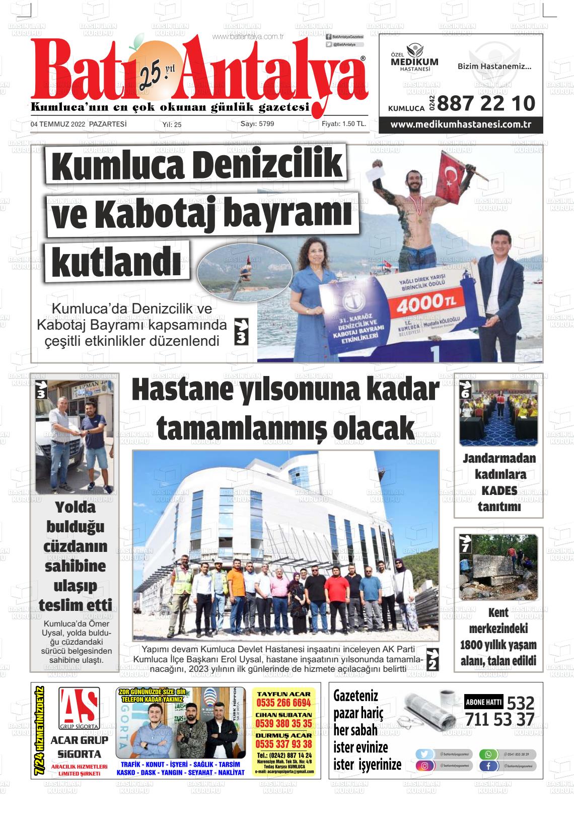 04 Temmuz 2022 Batı Antalya Gazete Manşeti