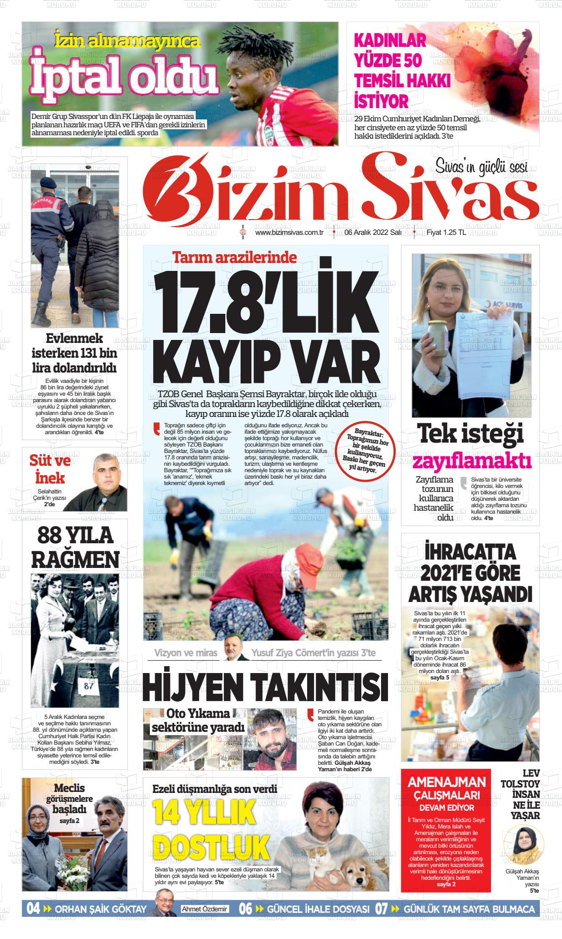 06 Aralık 2022 Bizim Sivas Gazete Manşeti