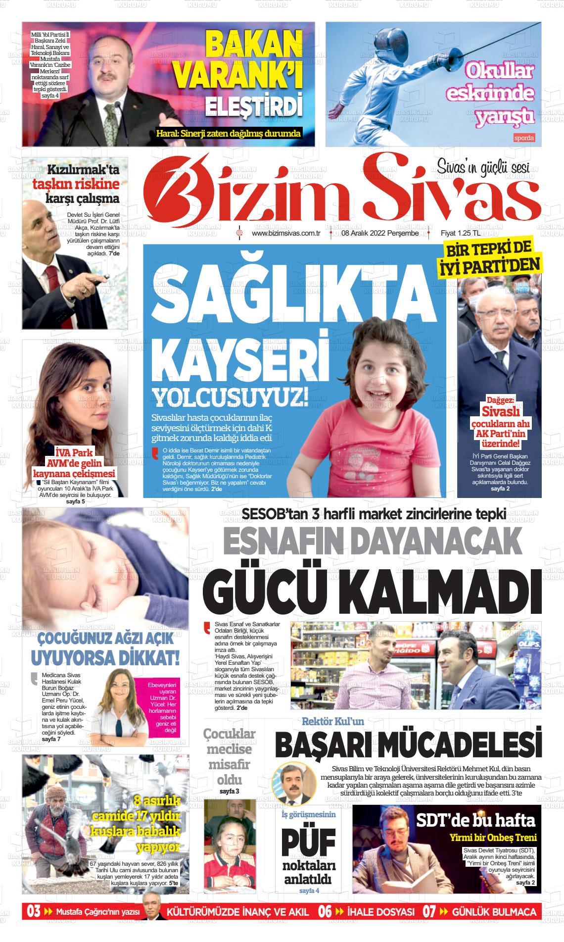 08 Aralık 2022 Bizim Sivas Gazete Manşeti