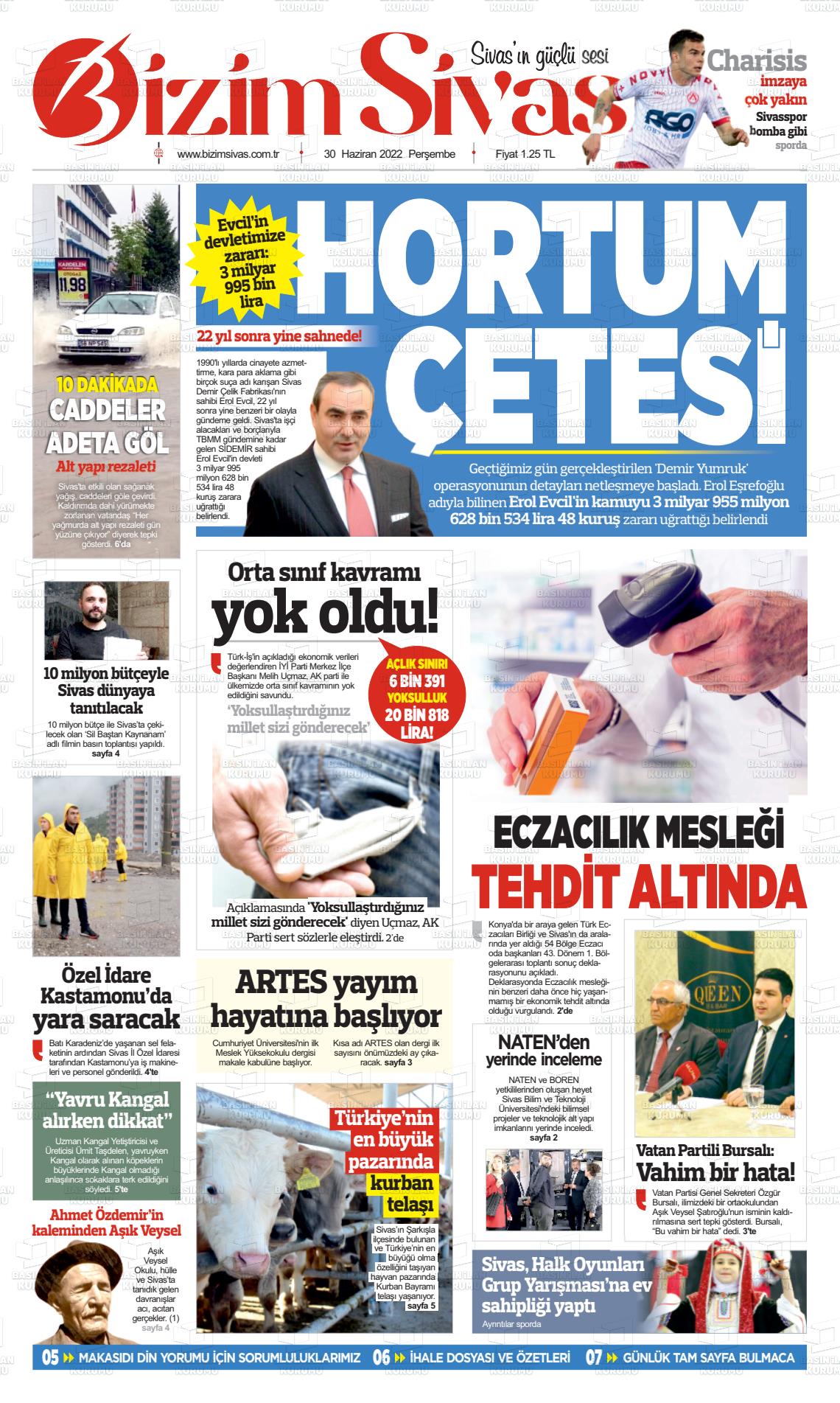 30 Haziran 2022 Bizim Sivas Gazete Manşeti