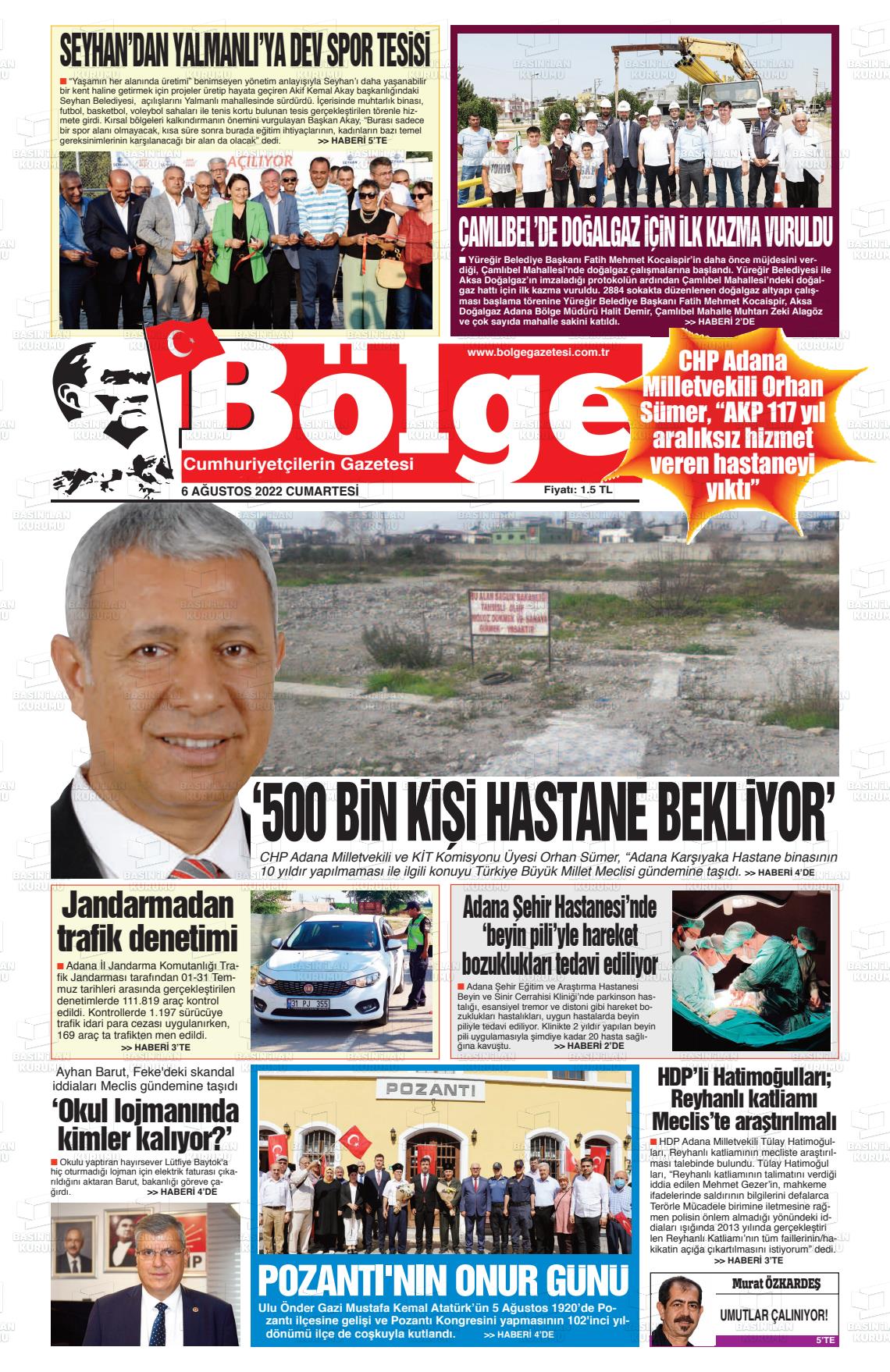 06 Ağustos 2022 Adana Bölge Gazete Manşeti