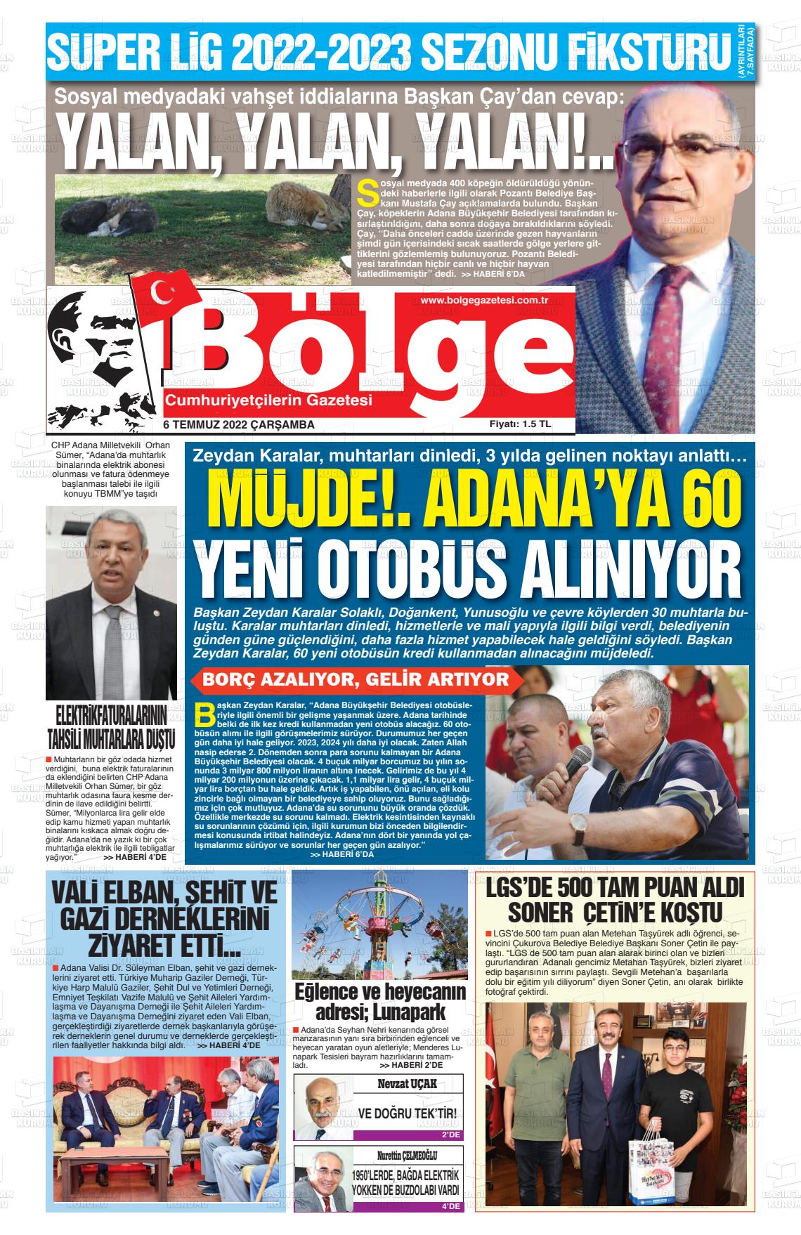 06 Temmuz 2022 Adana Bölge Gazete Manşeti
