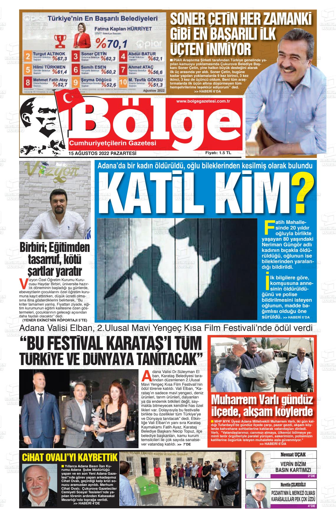 15 Ağustos 2022 Adana Bölge Gazete Manşeti