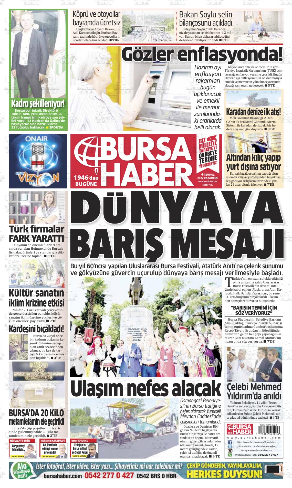 04 Temmuz 2022 Bursa Haber Gazete Manşeti