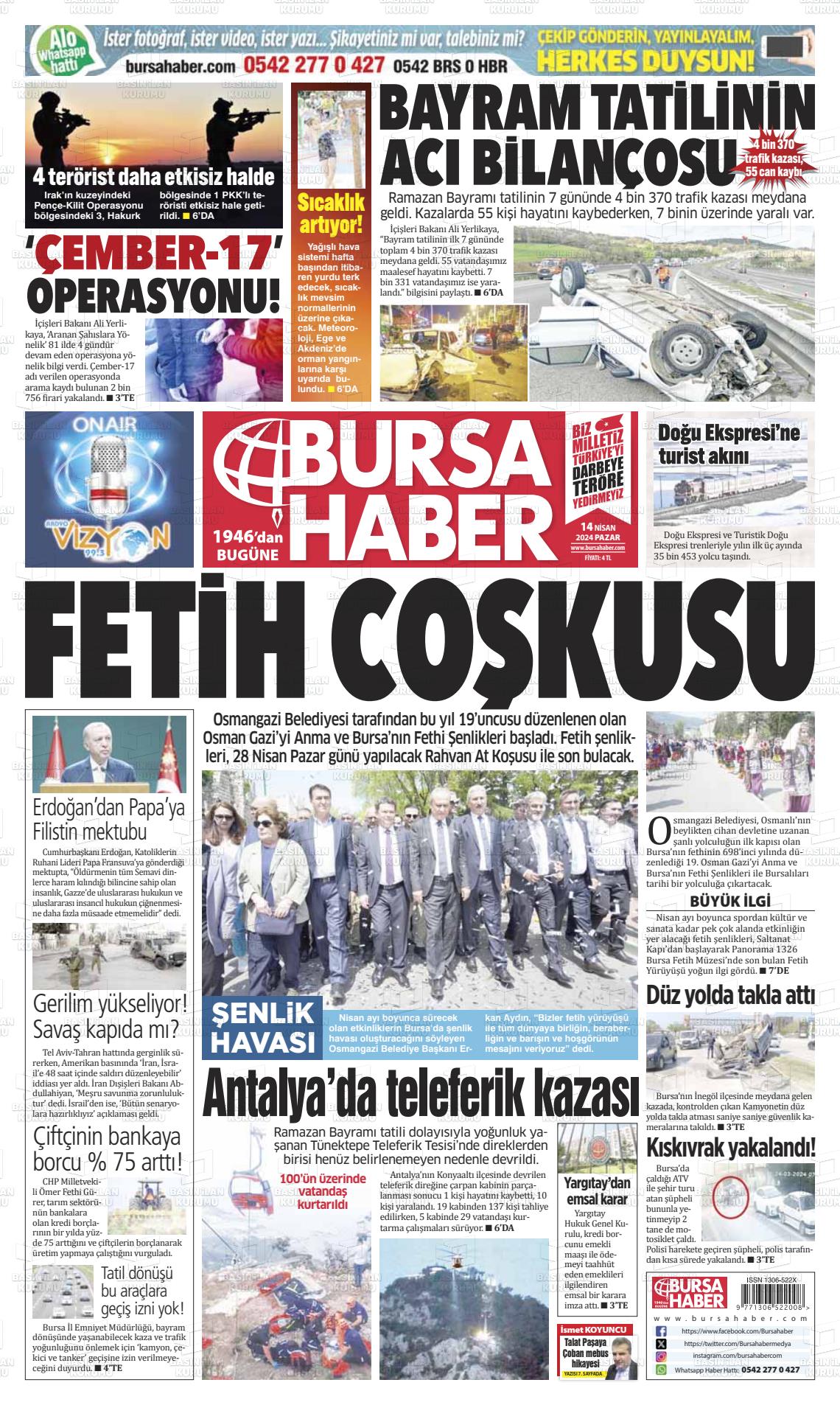 14 Nisan 2024 Bursa Haber Gazete Manşeti