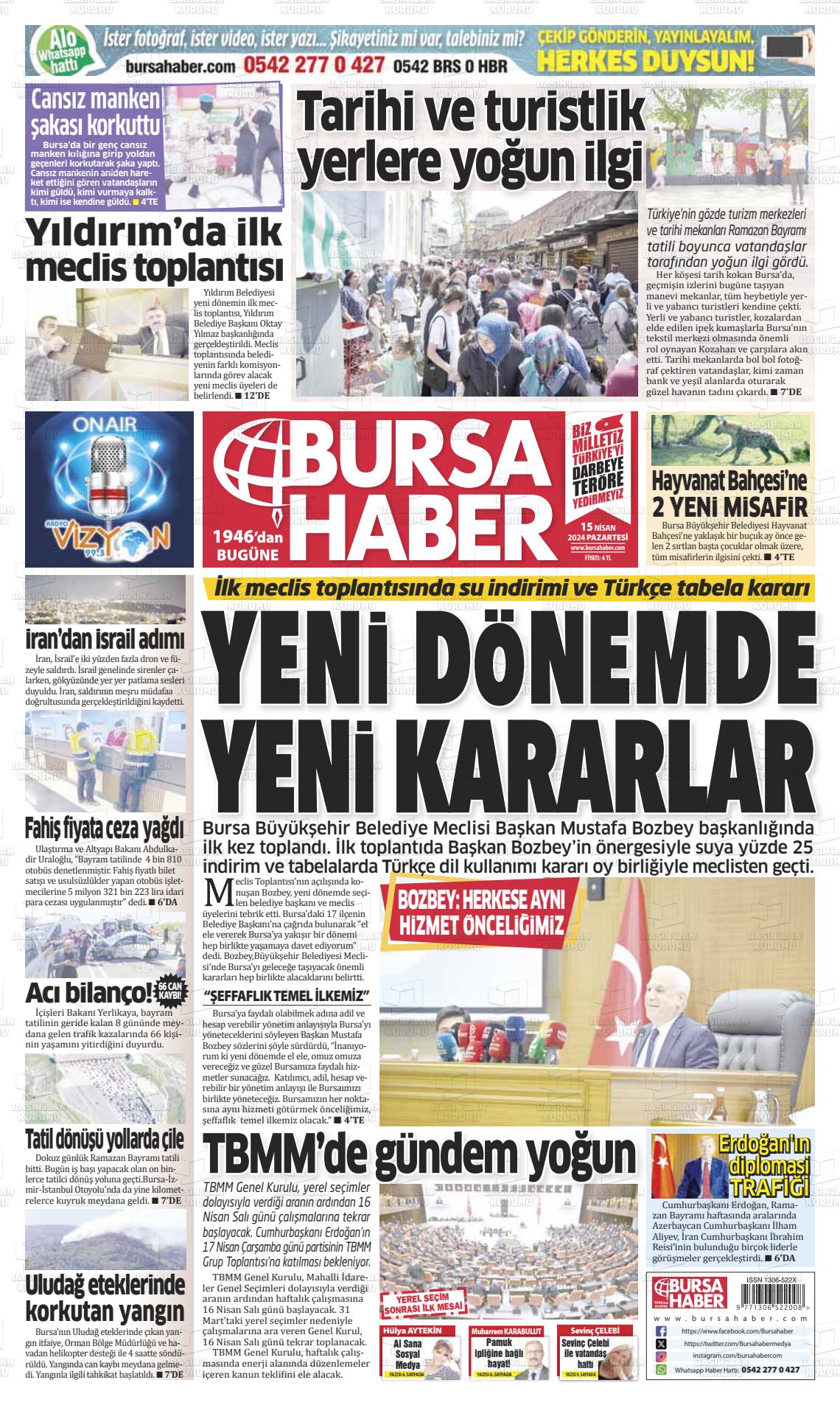 15 Nisan 2024 Bursa Haber Gazete Manşeti