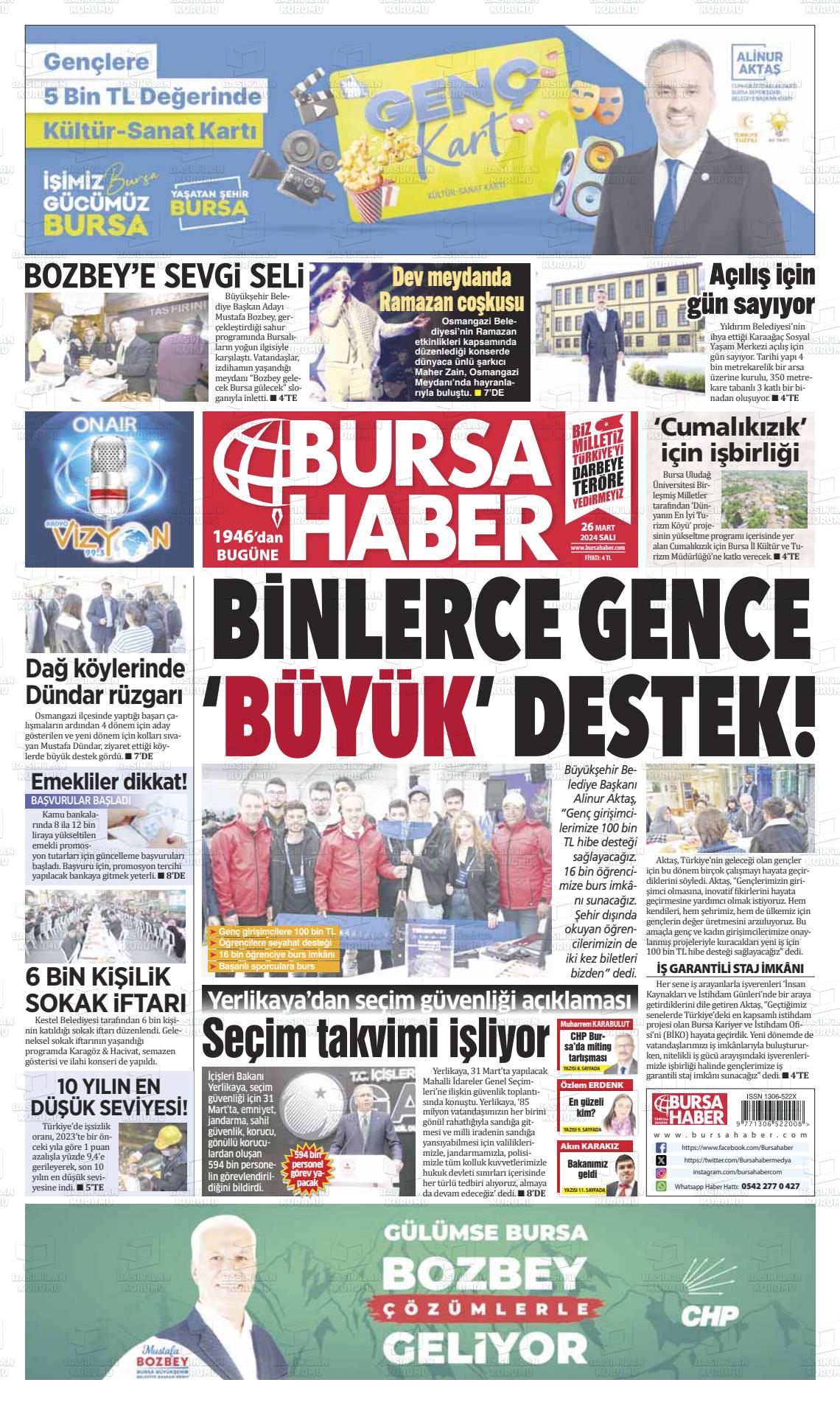 26 Mart 2024 Bursa Haber Gazete Manşeti